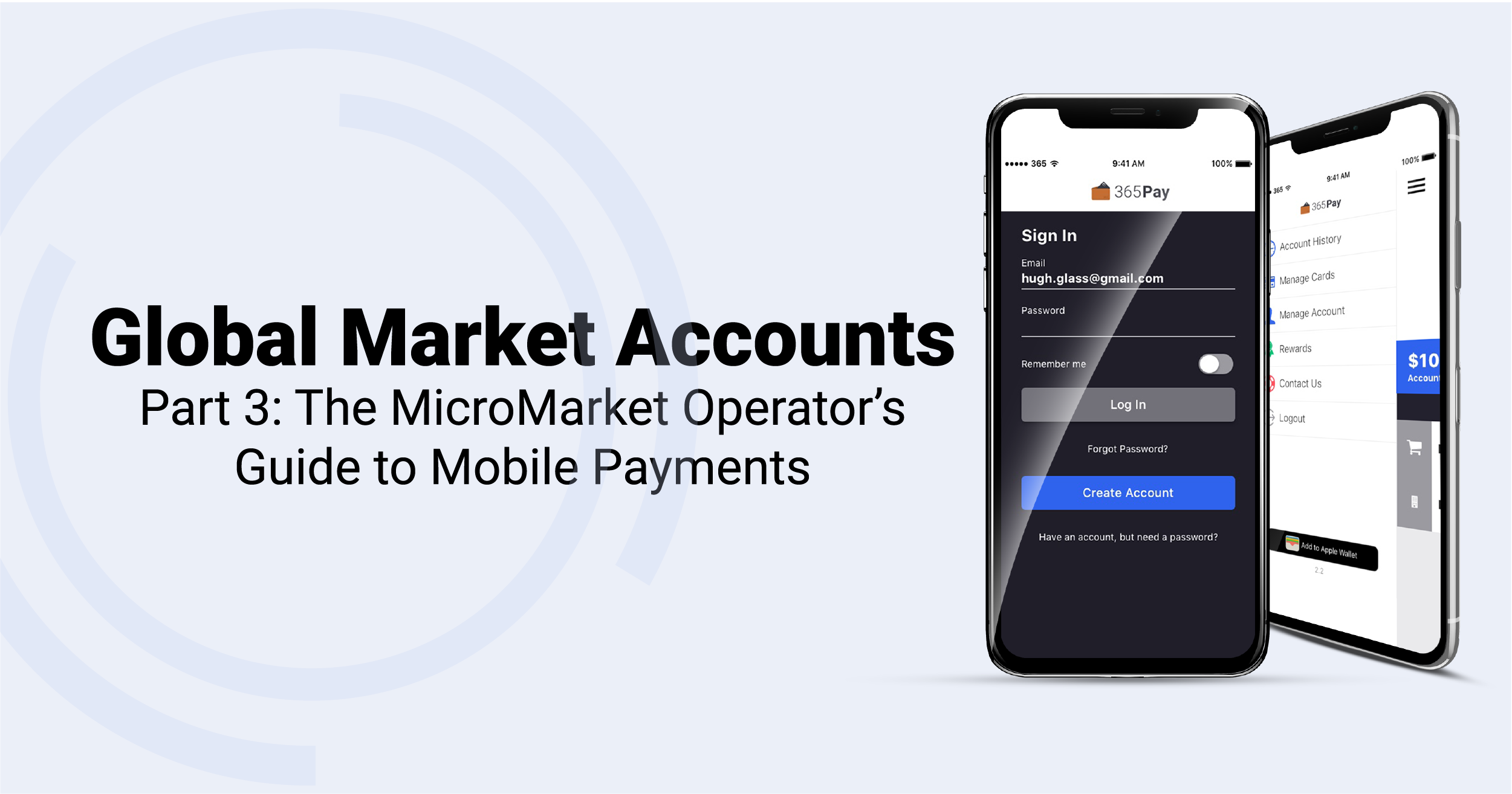 Global Market Accounts Part 3: The MicroMarket Operator's Guide to Mobile Payments